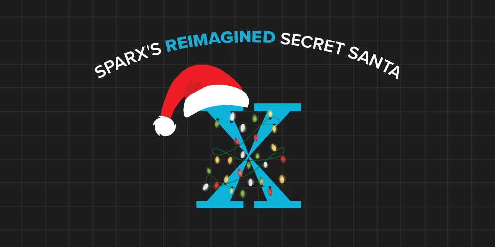 A graphic reading Sparx's Reimagined Secret Santa above a large blue X wrapped in Christmas lights and topped with a Santa hat