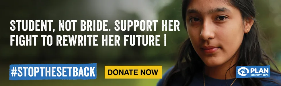 A banner reading Student, Not Bride, Support Her Fight to Rewrite Her Future, hashtag Stop The Setback, with a Donate Now button