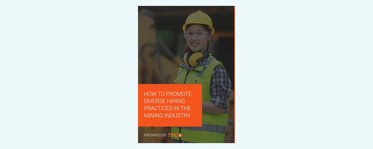 Developing a guide for diverse hiring practices in the mining industry
