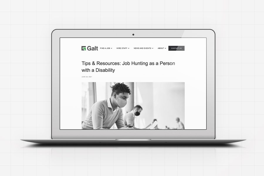Tips & Resources: Job Hunting as a Person with a Disability, blog posts for Galt Foundation