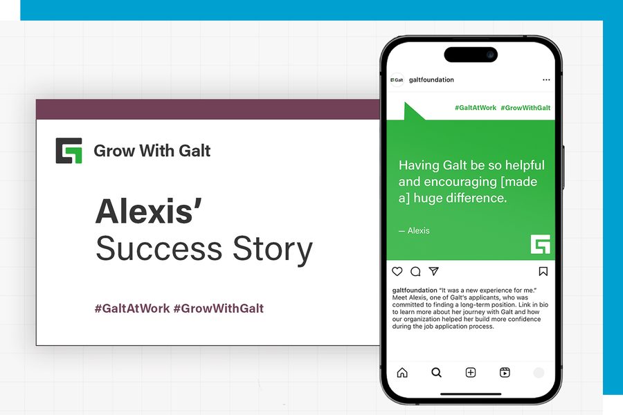 Success Stories Series, blogs for Galt Foundation